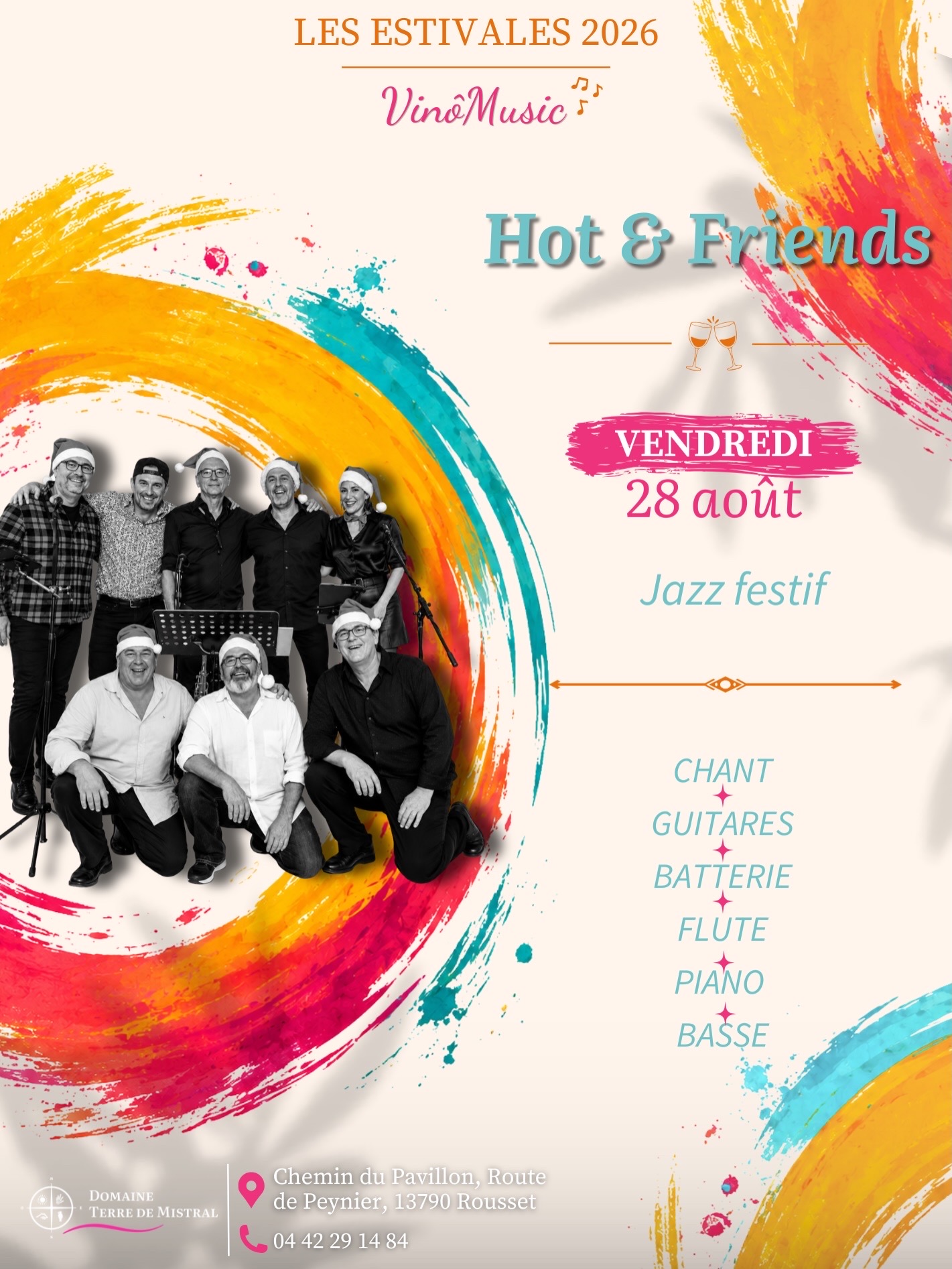Estivales Vin�music au Domaine Terre de Mistral - Hot & Friends