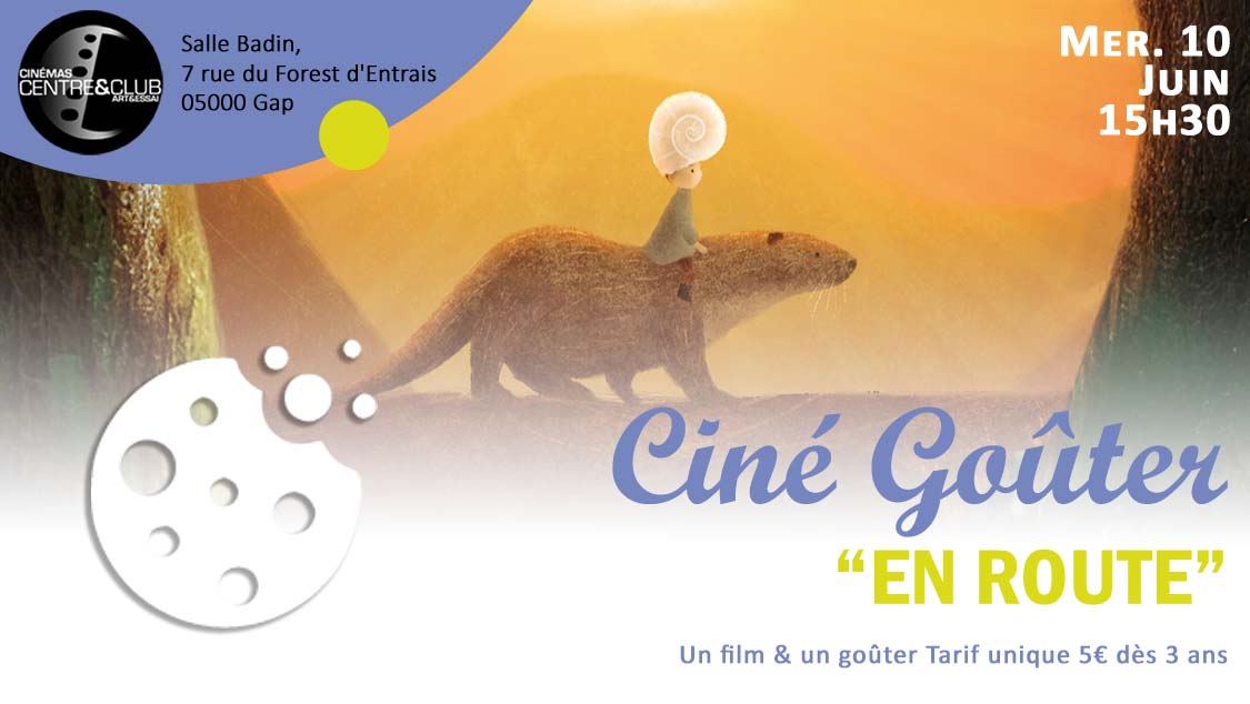 Cin� Go�ter : En route !