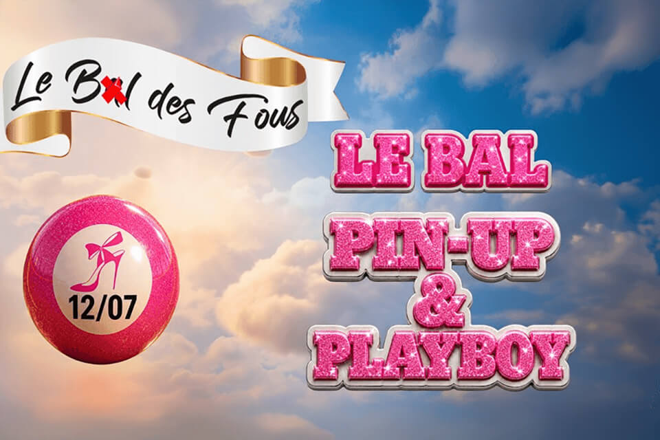 Le Bal Pin-Up & Playboy
