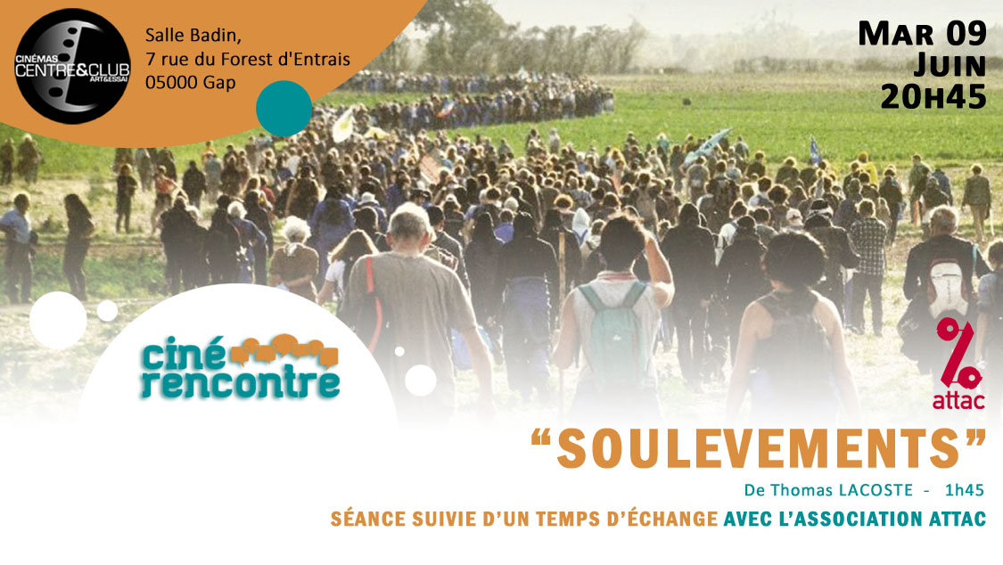 Cin� rencontre : soul�vement avec l'association ATTAC