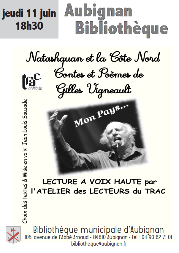 Natashquan et la C�te Nord - Contes et po�mes de Gilles Vigneault