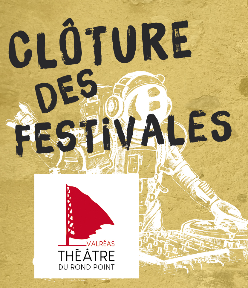 Cl�ture des FESTIVALES