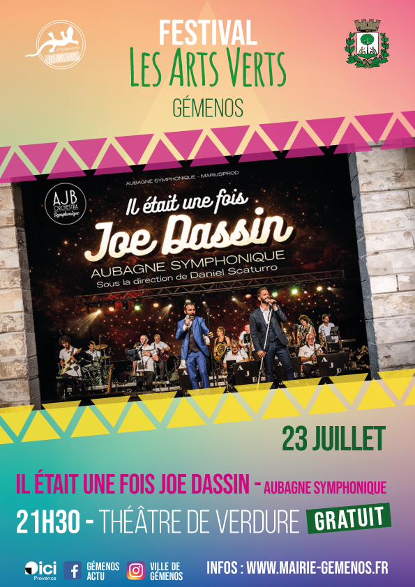 IL �TAIT UNE FOIS JOE DASSIN - AUBAGNE SYMPHONIQUE