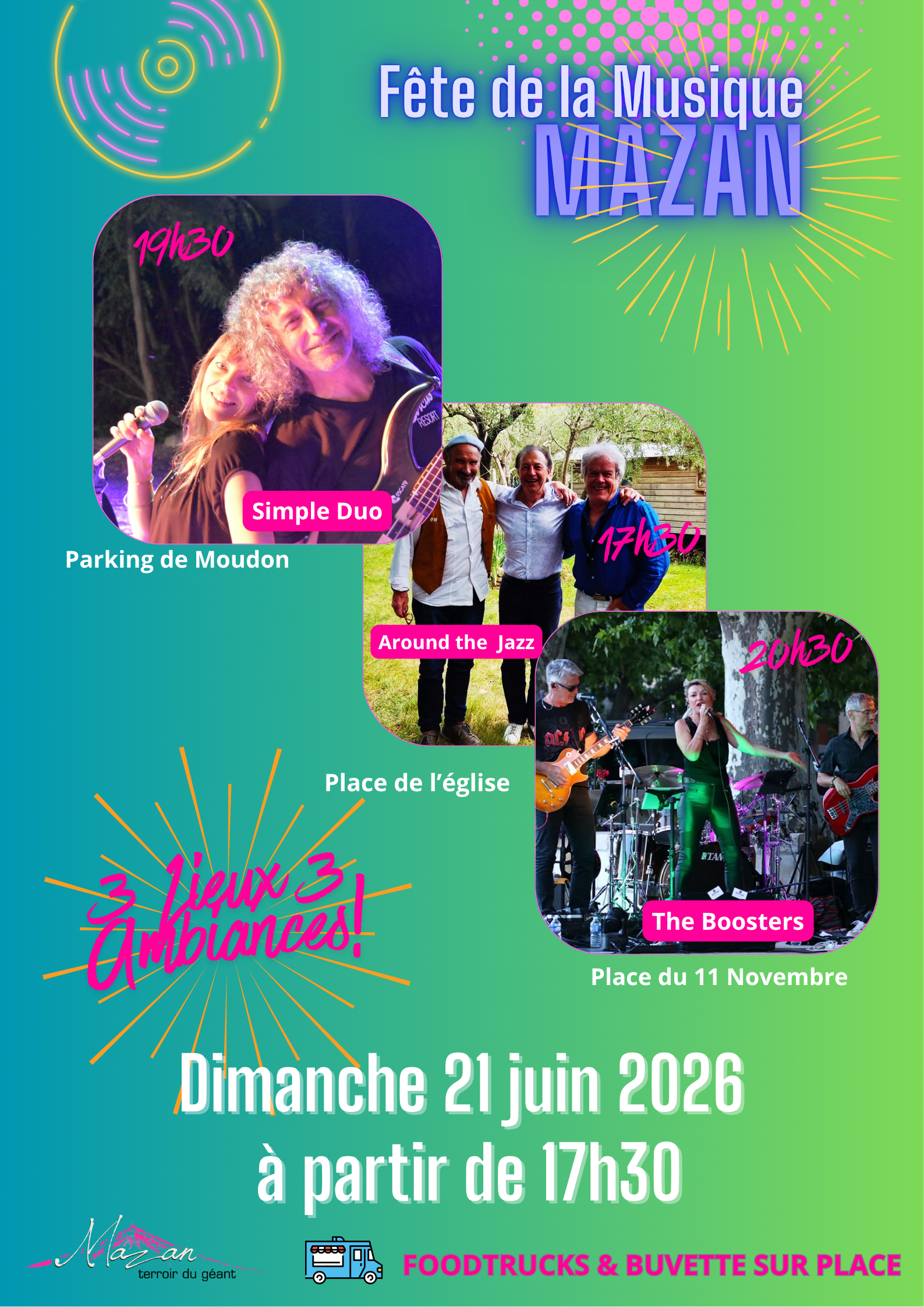 F�te de la Musique MAZAN : 3 lieux, 3 ambiances