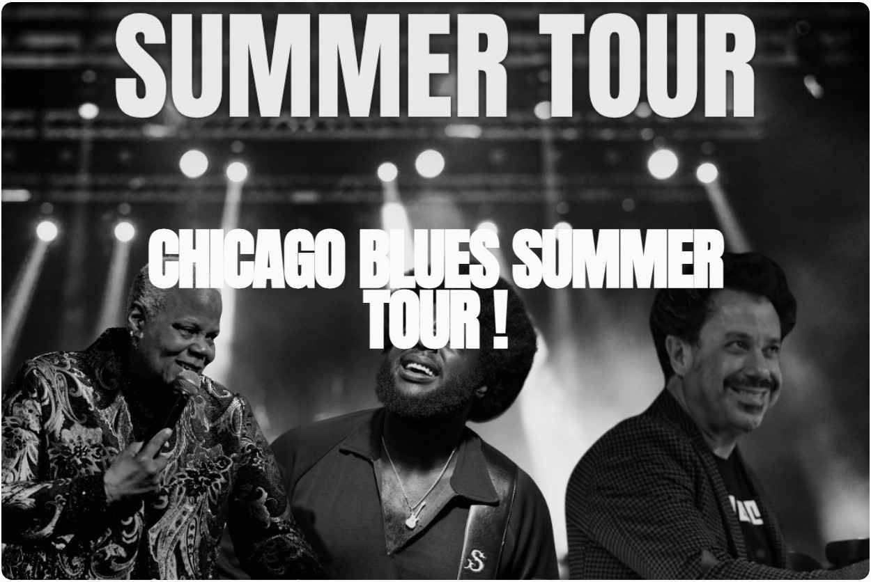Chicago Blues - Summer Tour 2026
