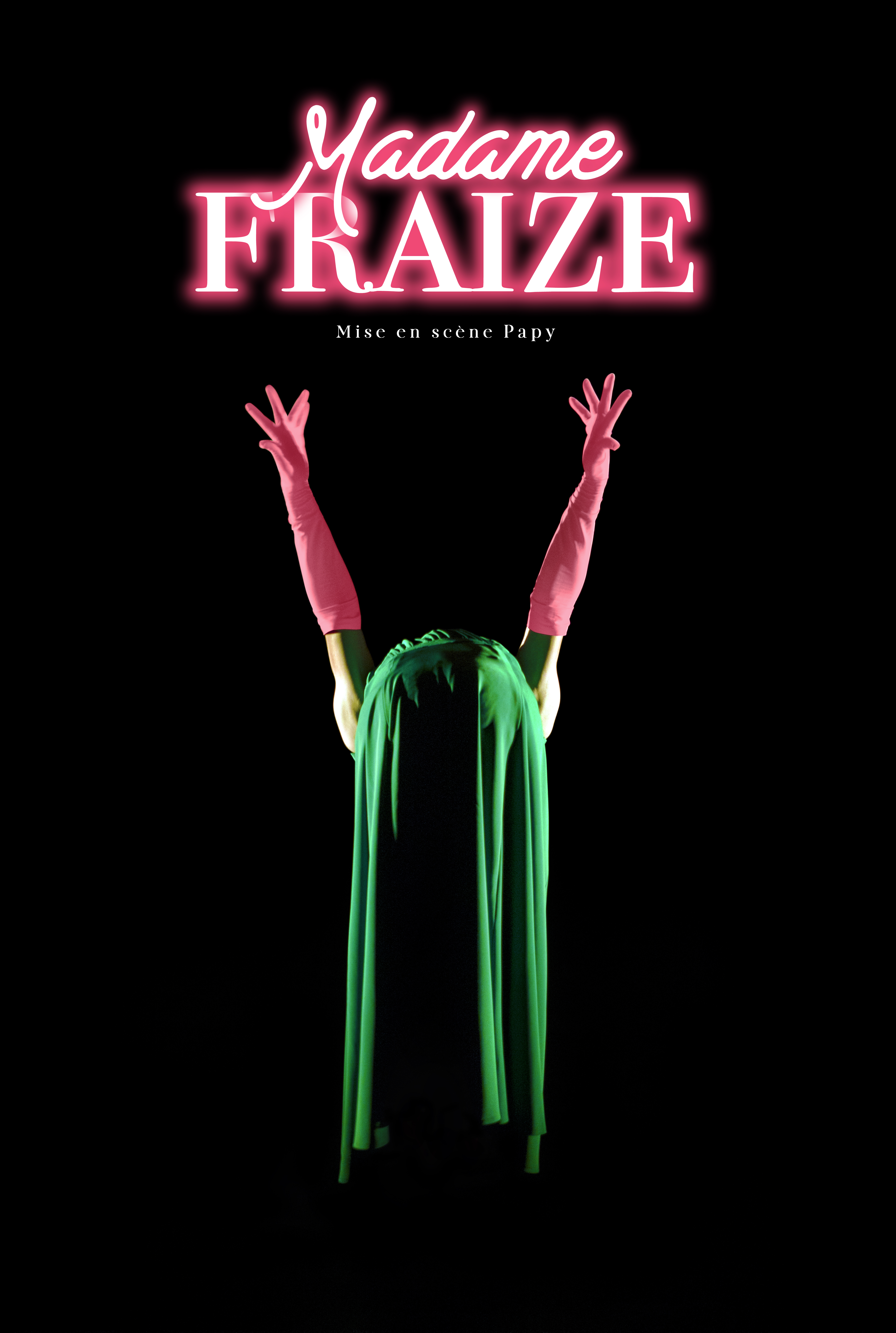 Spectacle - Madame Fraize