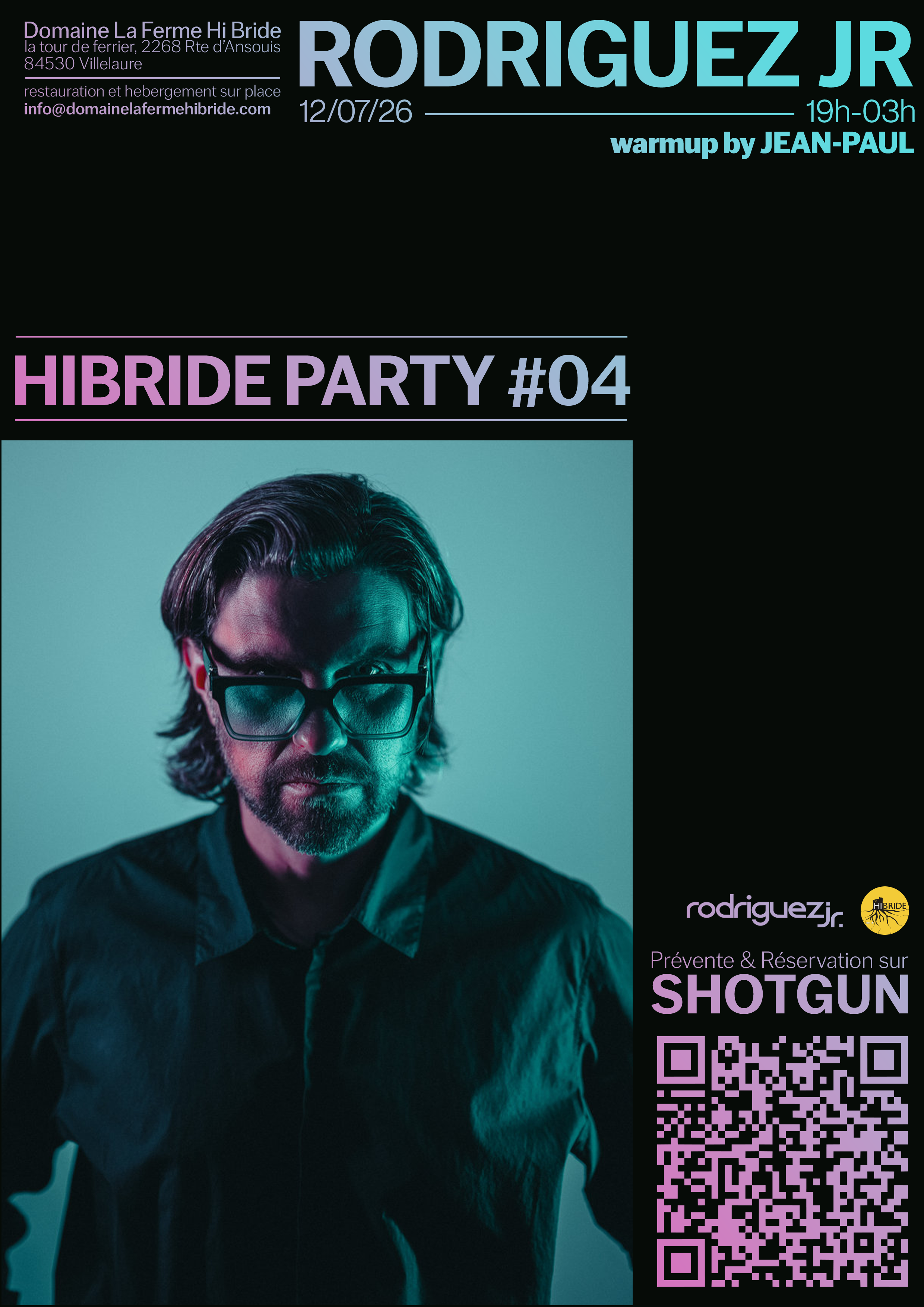 HI BRIDE PARTY #4 � La ferme Hi Bride � Villelaure
