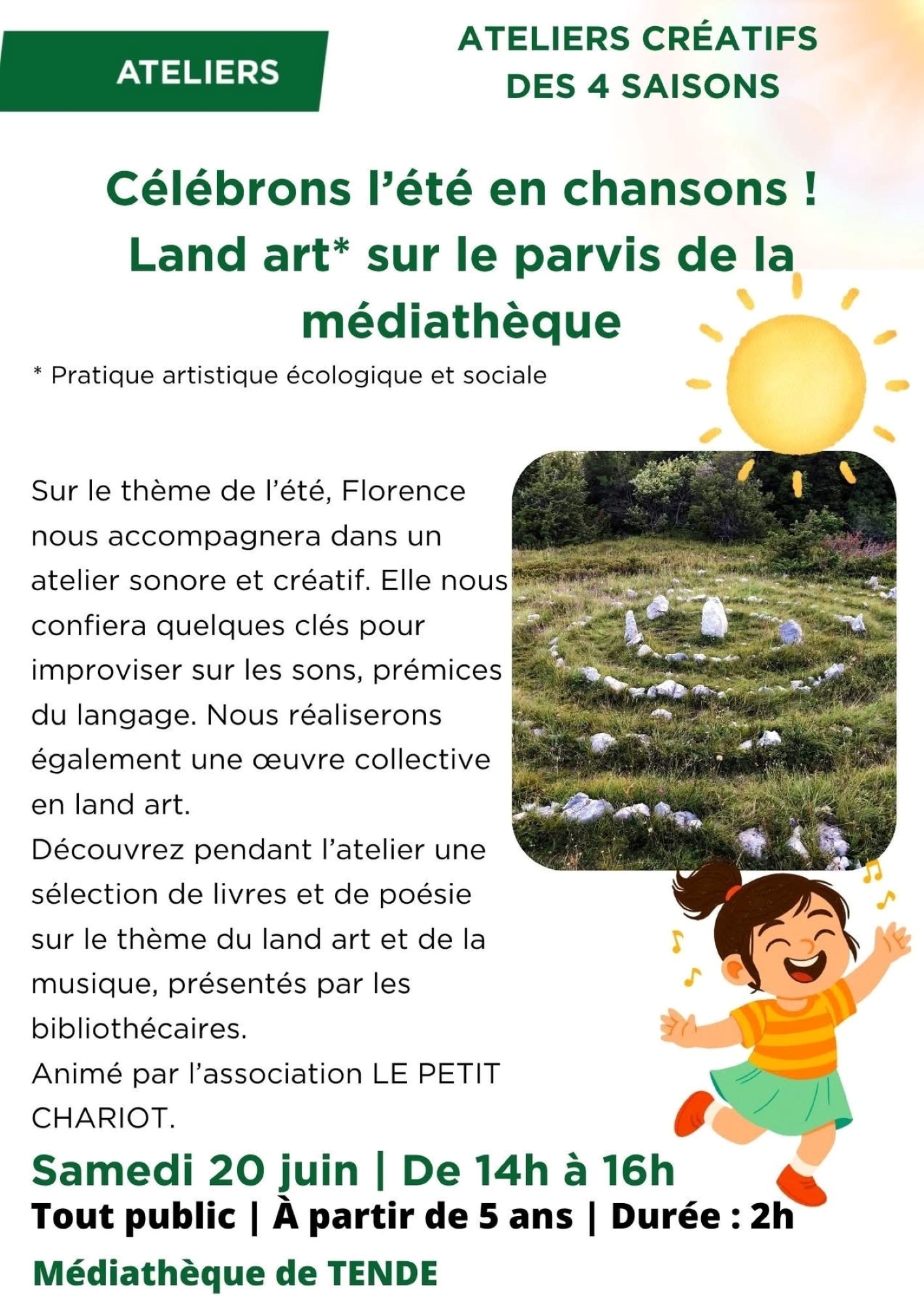 C�l�brons l'�t� en chansons ! Land art sur le parvis de la m�diath�que