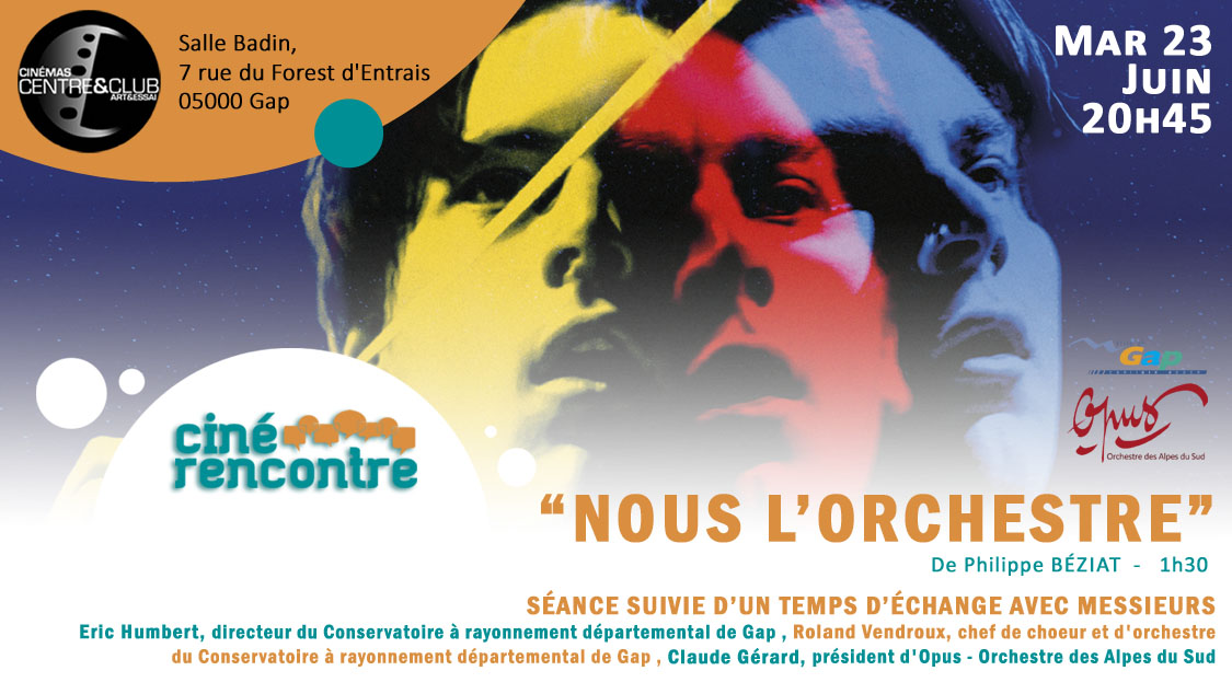 Cin� rencontre : nous l'orchestre