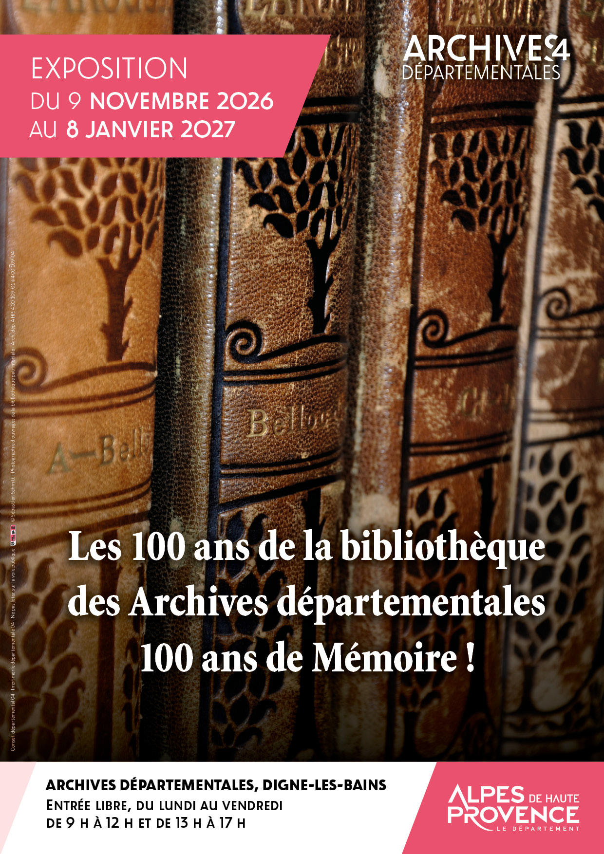 Exposition - Les 100 ans de la biblioth�que des Archives d�partementales : 100 ans de m�moire !