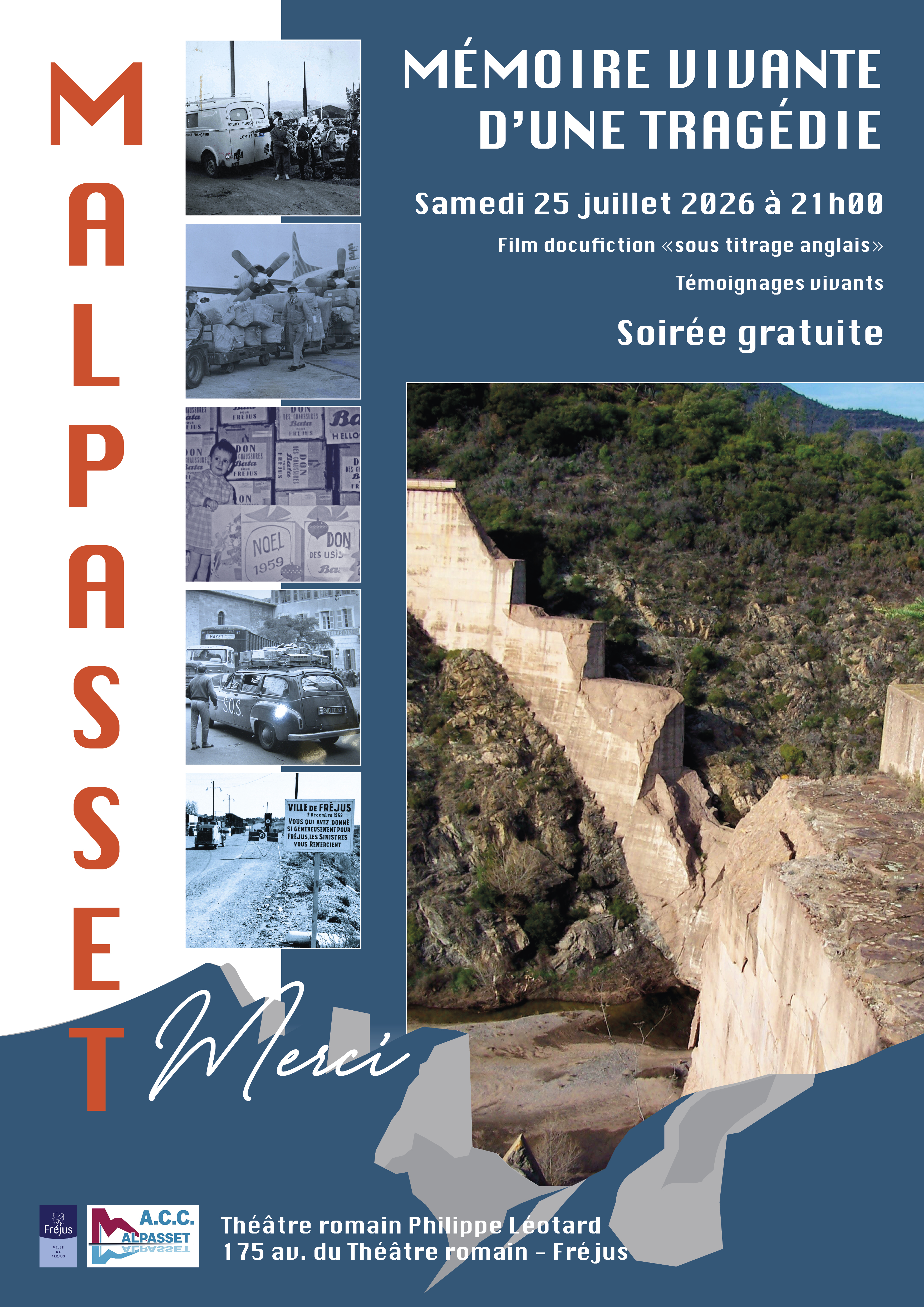 Malpasset, M�moire vivante d�une trag�die