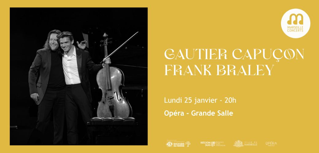 Gautier Capu�on & Frank Braley