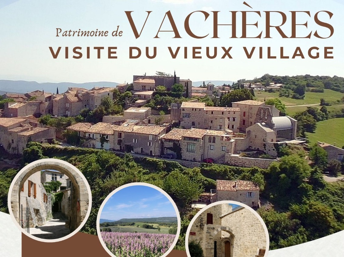 Visite du vieux village de Vach�res