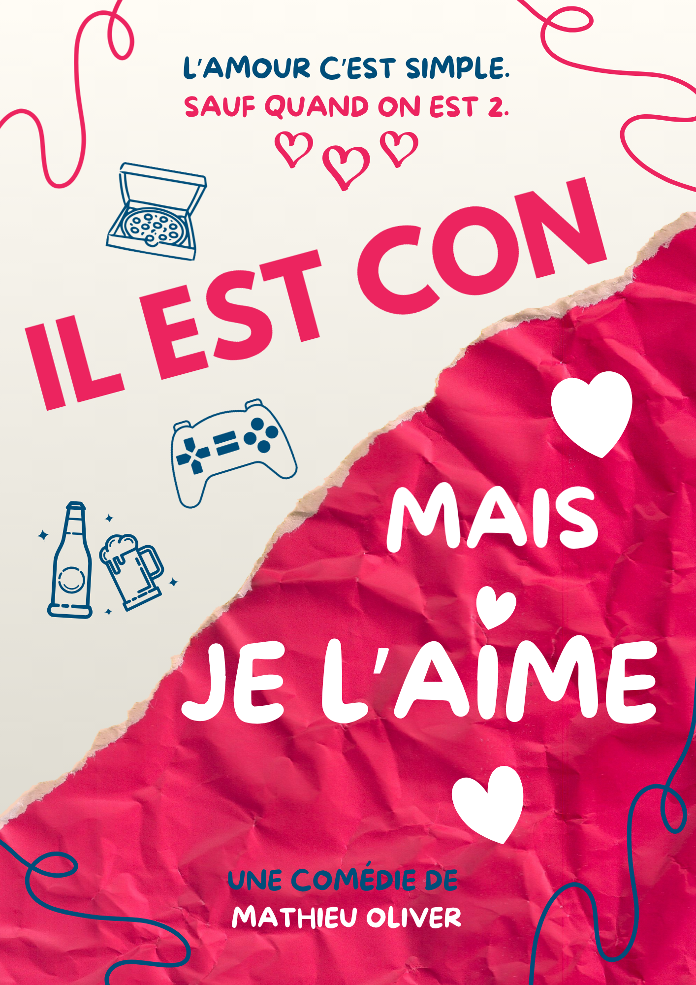 Spectacle - Il est con mais je l'aime
