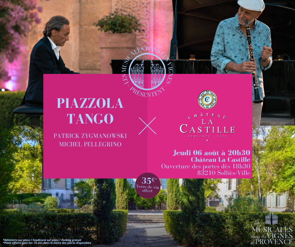 Les Musicales dans les vignes de Provence � Tango nuevo - Piazzola tango avec Patrick Zygmanowski (piano) et Michel Pellegrino (clarinette) - Tango & Jazz