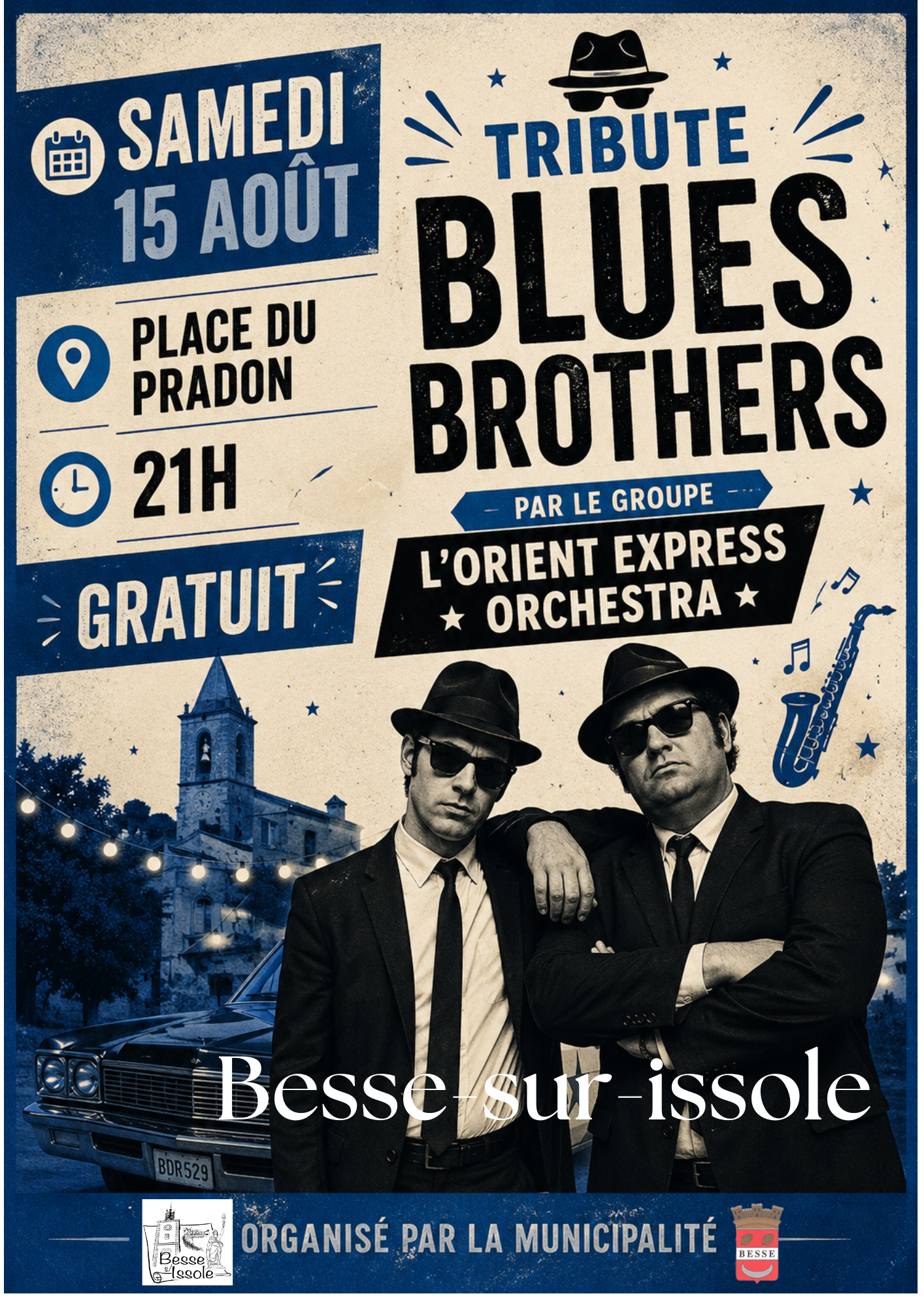 Tribute Blues Brothers � Besse s/Issole