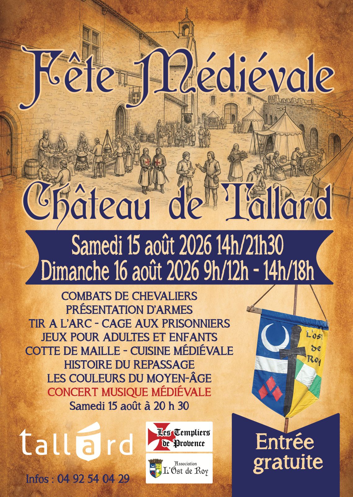 F�te m�di�vale l'Ost de Roy en partenariat avec la Mairie de Tallard