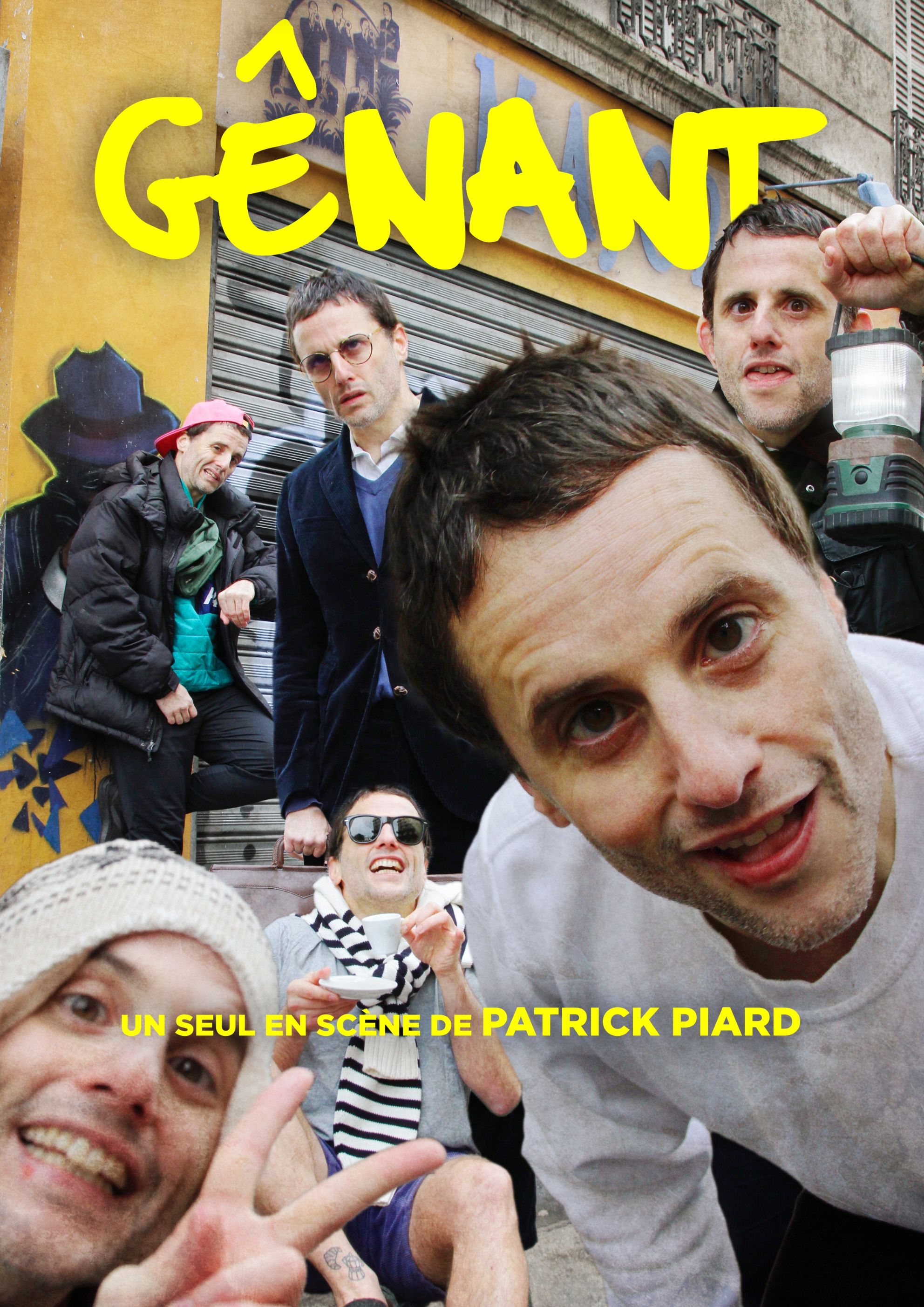 Spectacle - Patrick Piard : G�nant