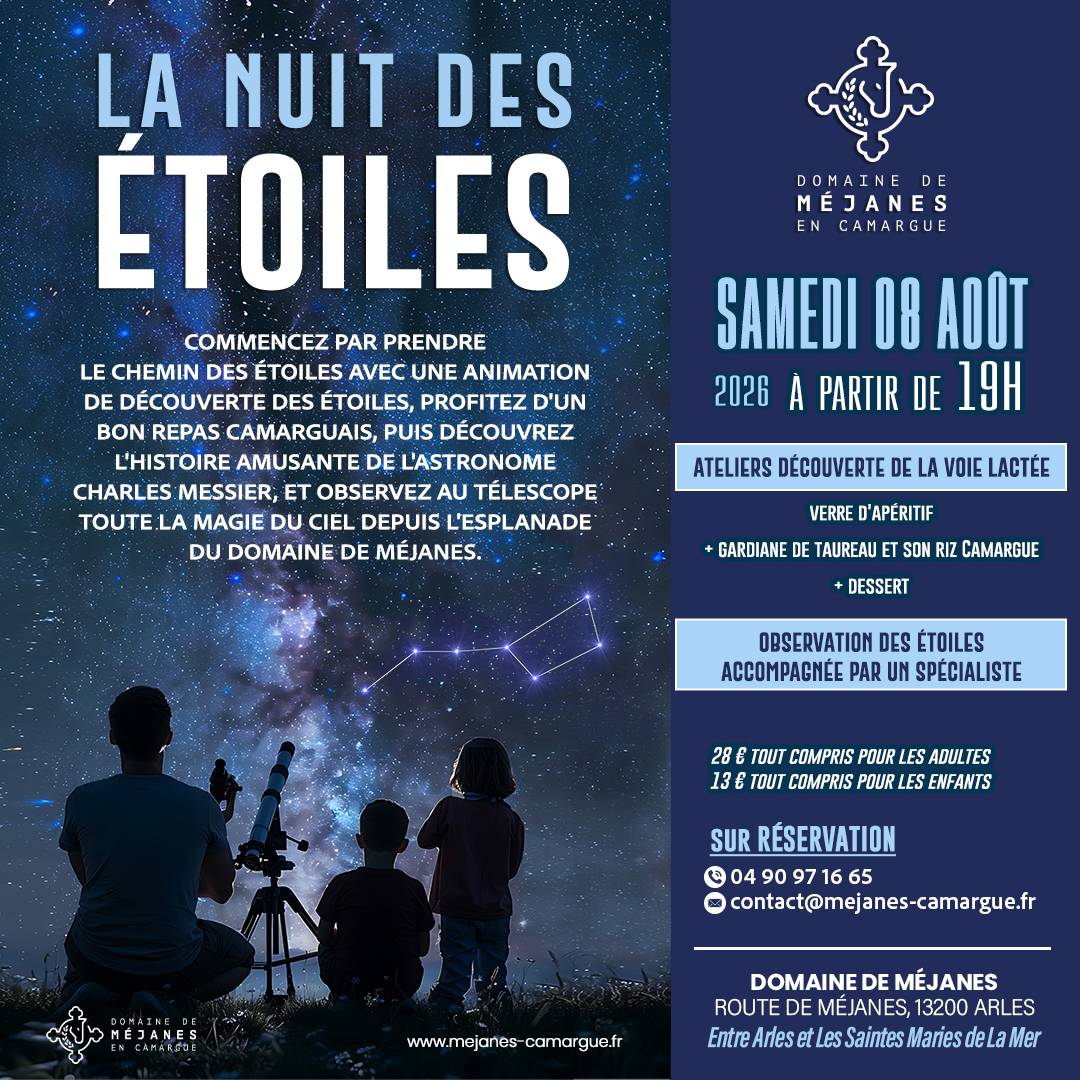 La nuit des �toiles en Camargue au Domaine de M�janes