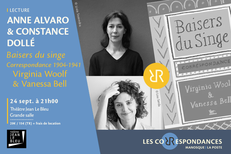 � Baisers du singe � Correspondance 1904-1941 � de Vanessa Bell & Virginia Woolf par Anne Alvaro et Constance Doll� - Les Correspondances 2026