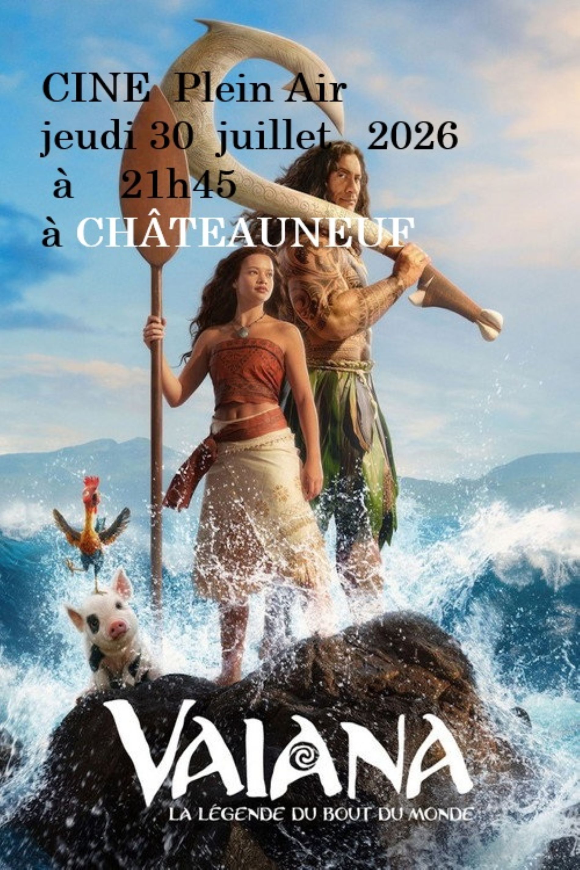 Cin�ma Plein Air Ch�teauneuf - Vaiana, la l�gende du bout du monde