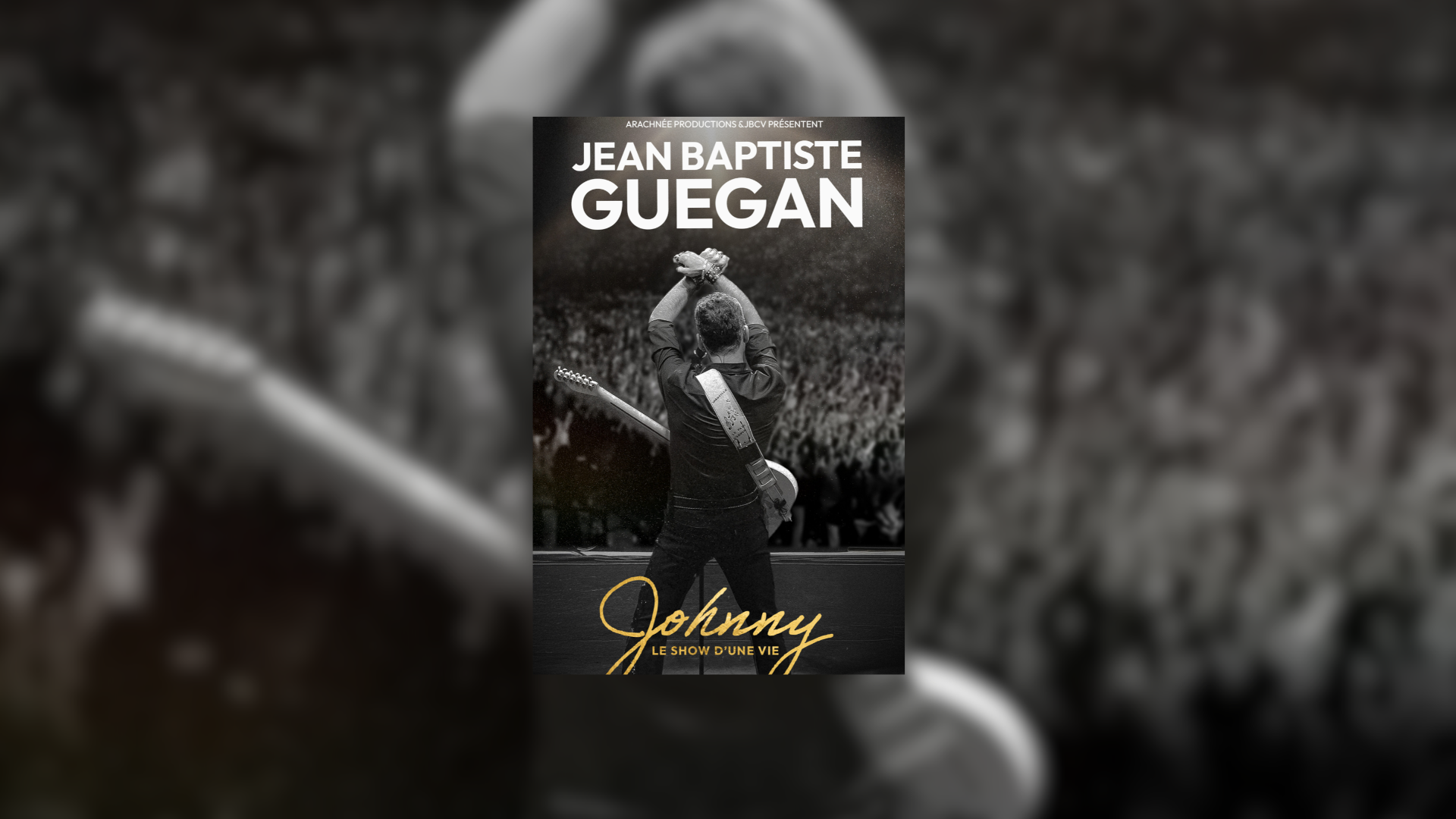 Musique : Jean Baptiste Guegan | Johnny, le show d�une vie