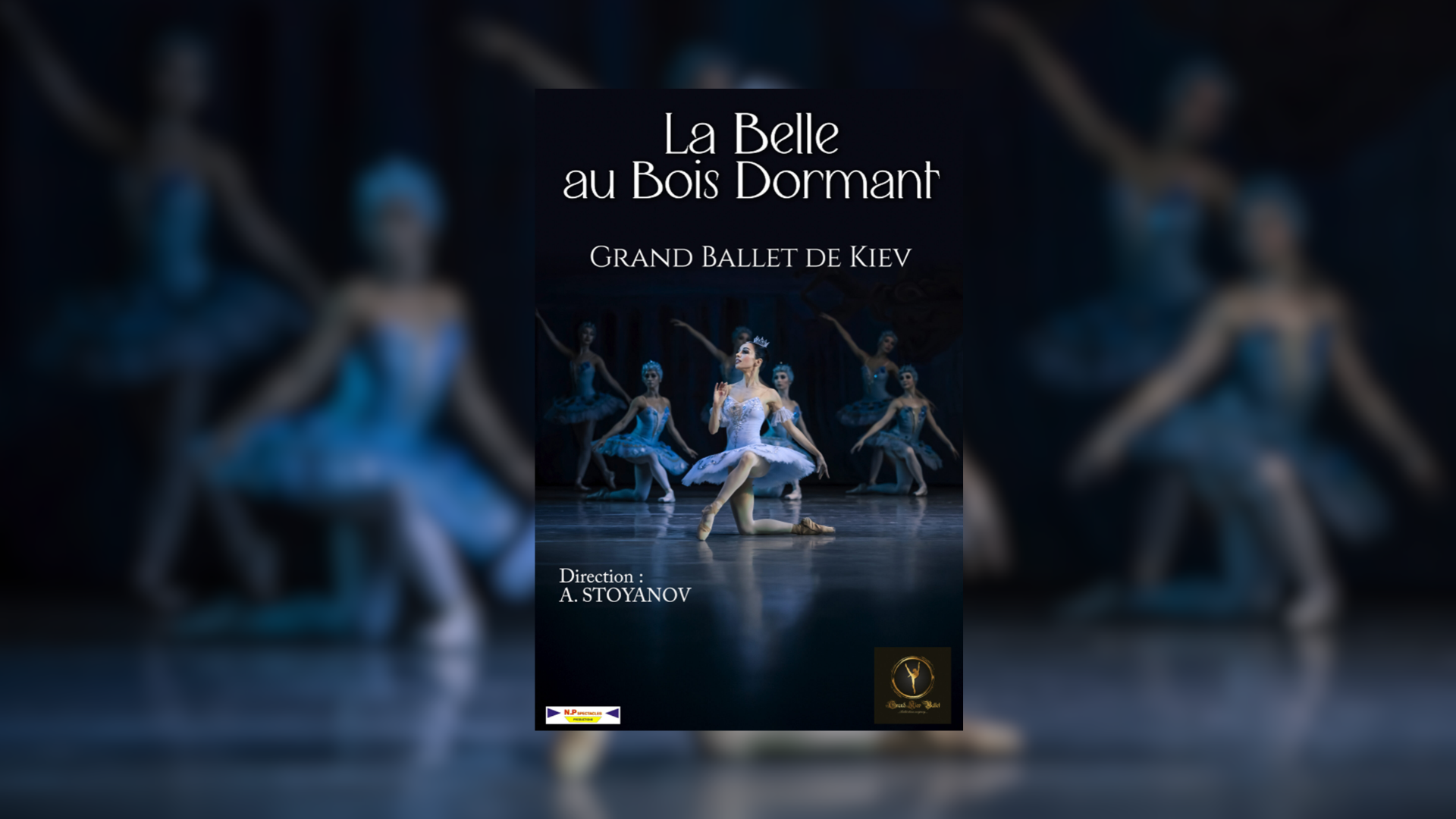 Th�atre Galli: La Belle au bois dormant | Grand Ballet de Kiev