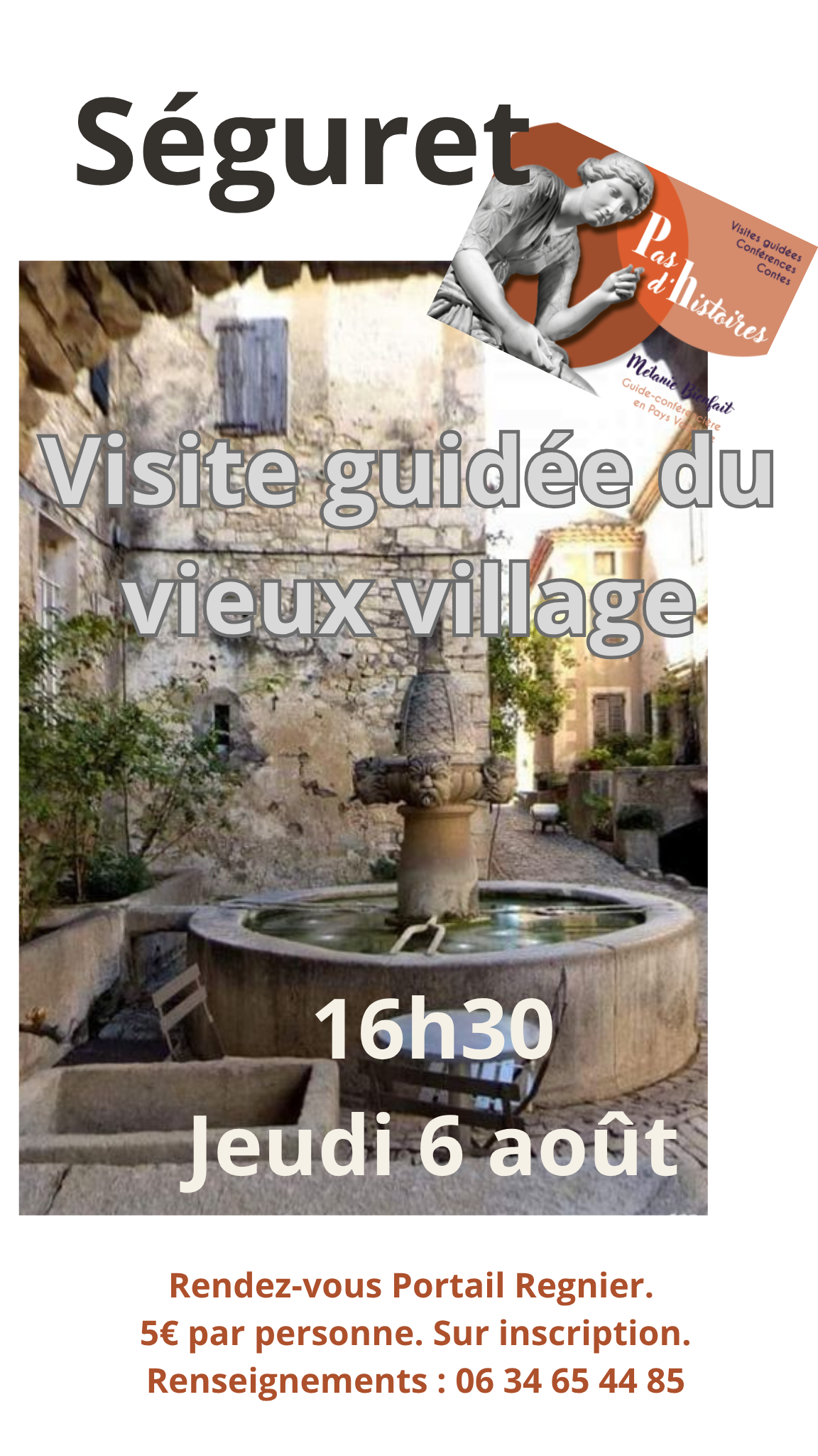 Visite guid�e du village de  S�guret avec M�lanie Bienfait Pas d'Histoires