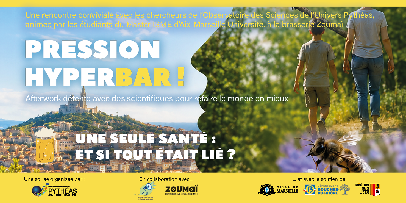 Pression hyperBar ! Une seule sante? : et si tout e?tait lie? ?