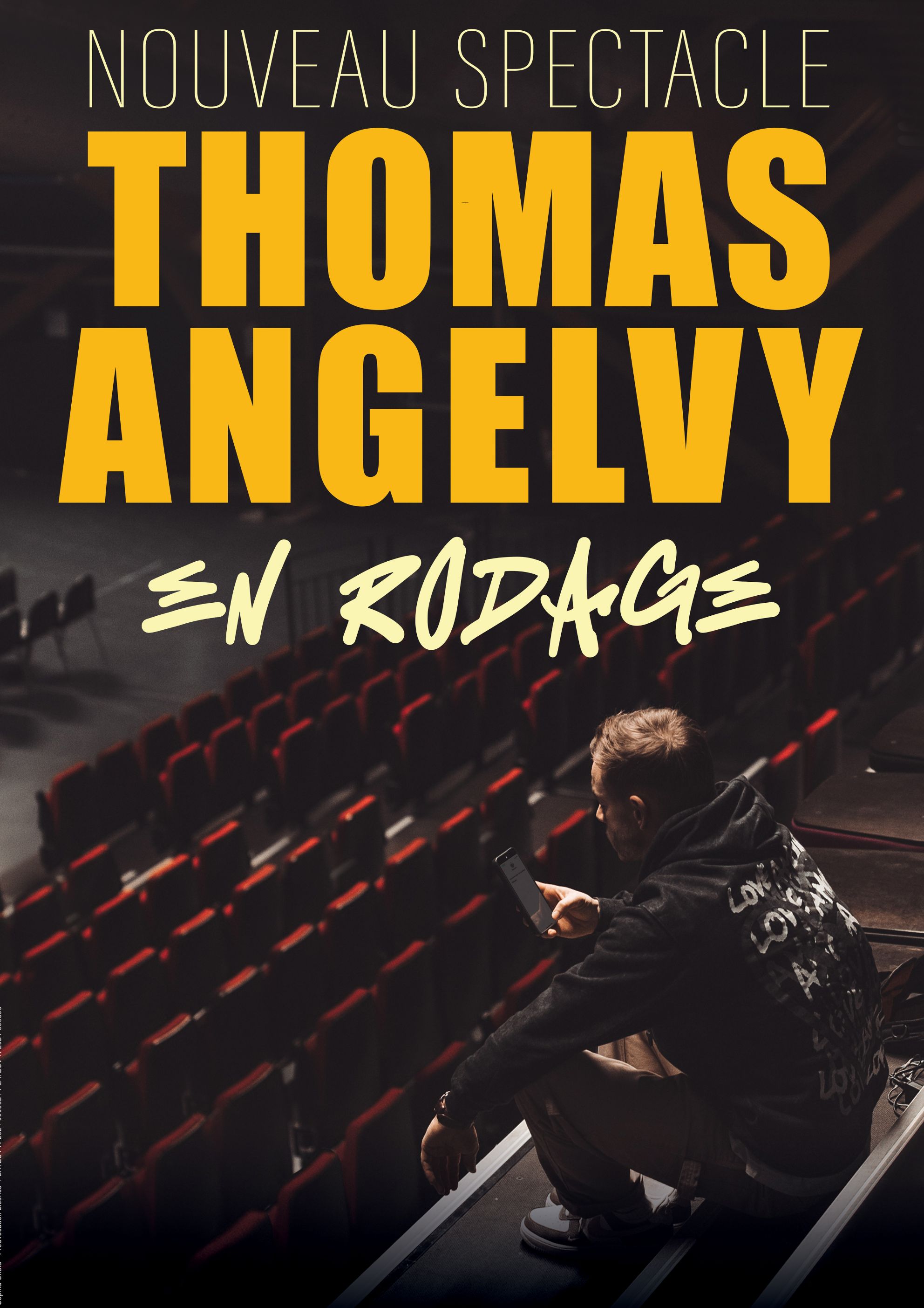 Spectacle - Thomas Angelvy � En Rodage