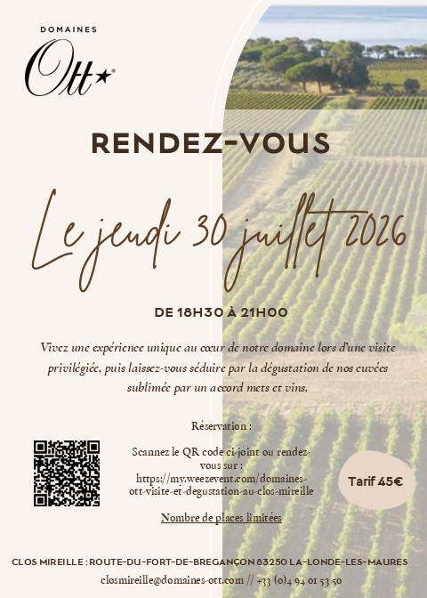Exp�rience unique au Clos Mireille - Domaine OTT
