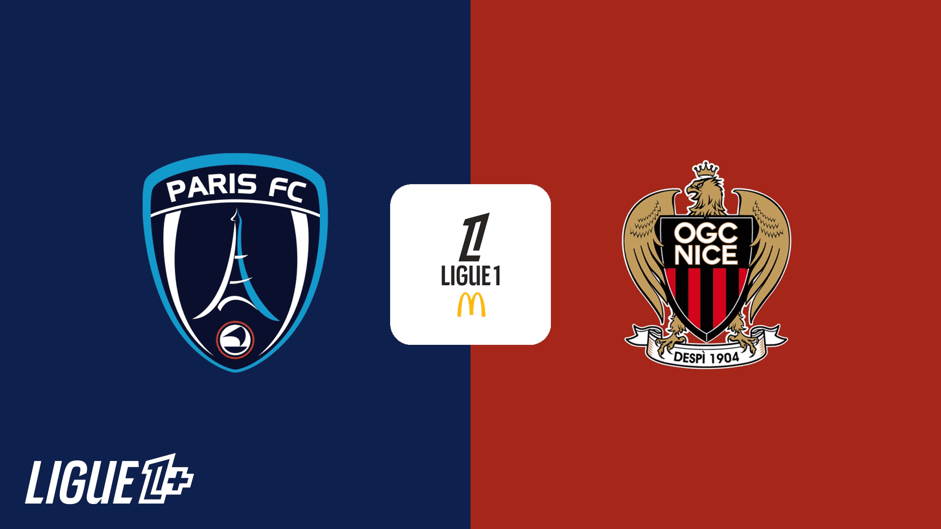 Match Ligue 1 - OGC NICE / Paris FC