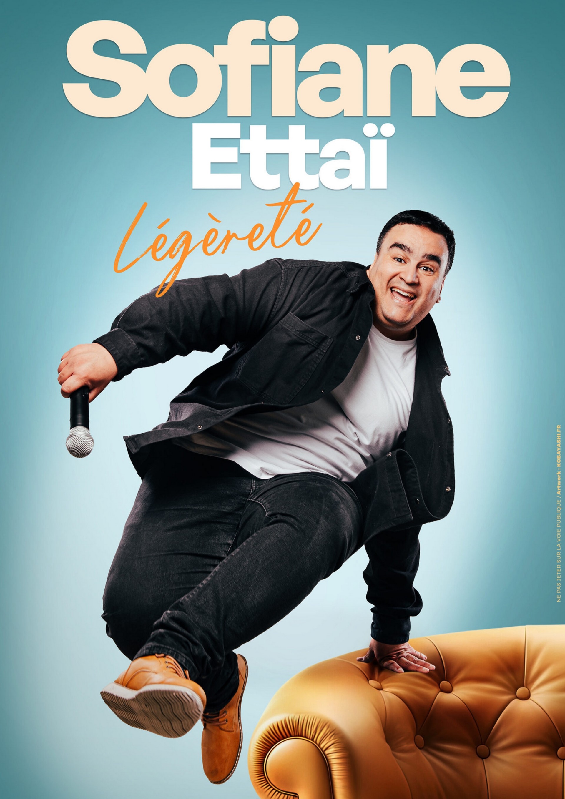 Spectacle - Sofiane Etta� � L�g�ret�