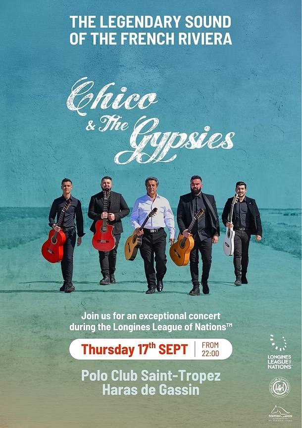 Chico et the Gypsies Longines Leagues of Nations au Haras de Gassin