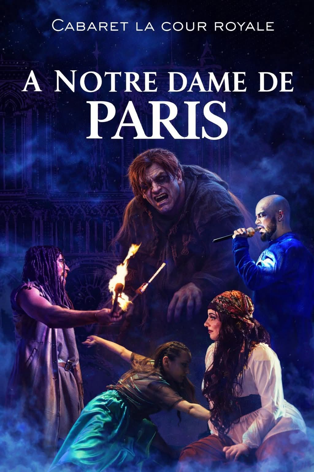 Spectacle : A notre dame de Paris