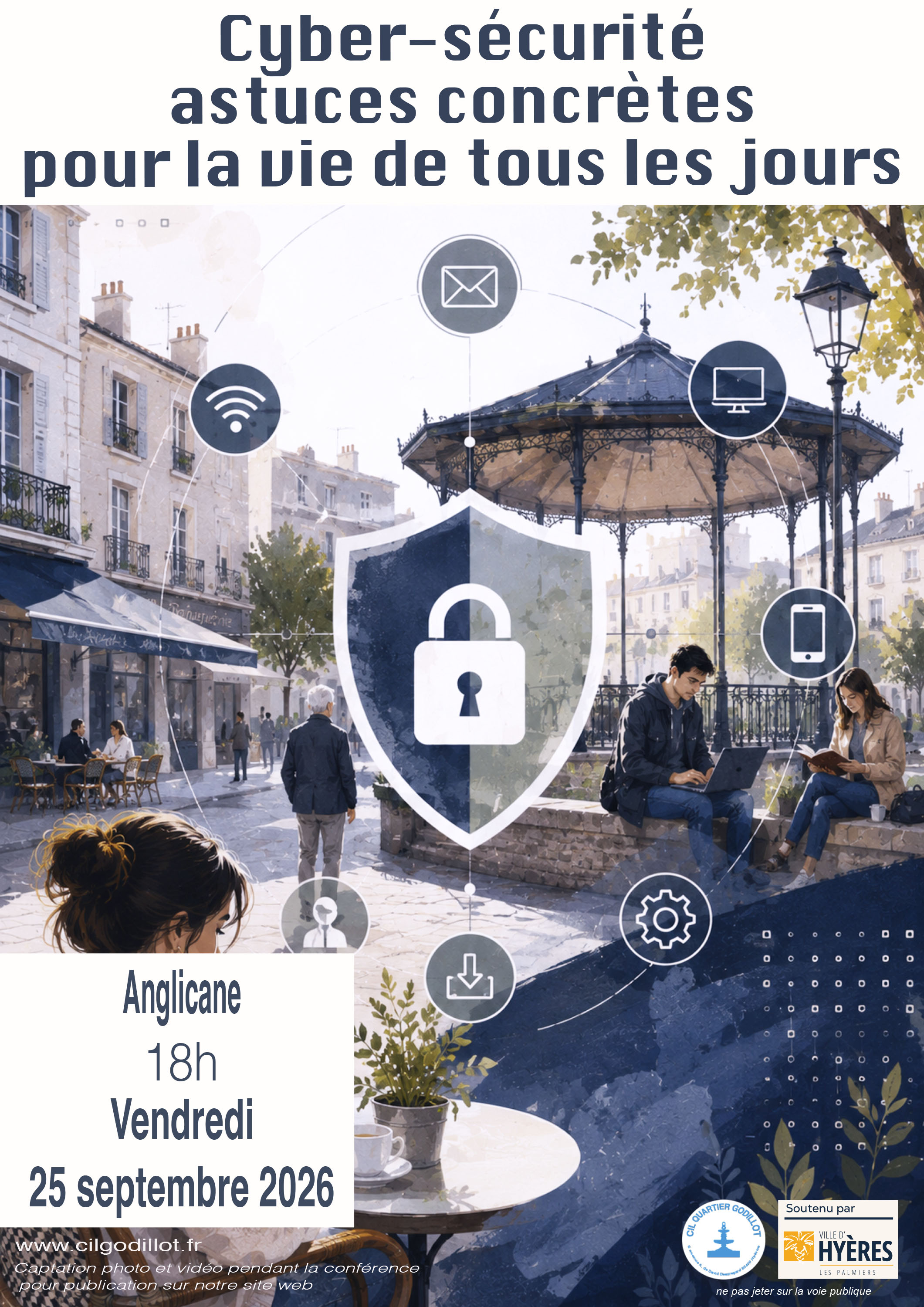 Conf�rence Cyber S�curit� - Astuces concr�tes pour la vie de tous les jours