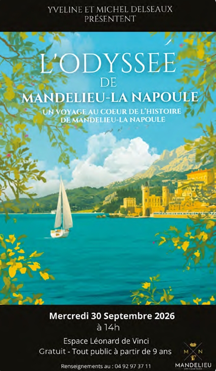 L'Odyss�e de Mandelieu-La Napoule - Projection de film