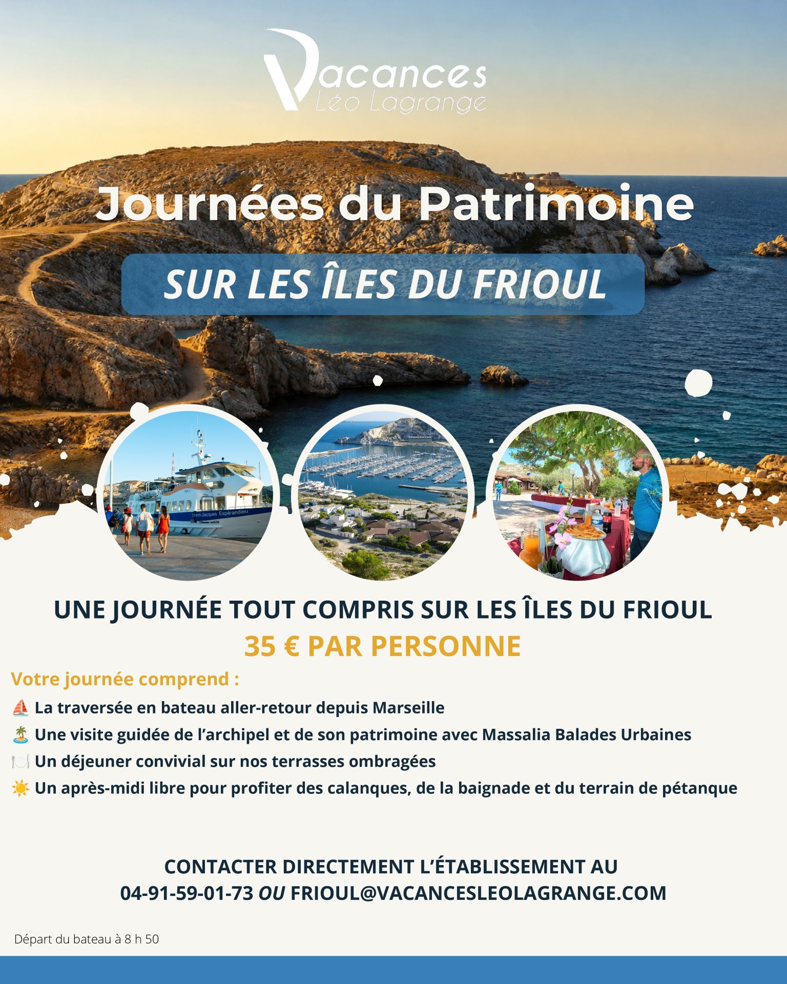 Journ�es du patrimoine au Frioul avec L�o Lagrange