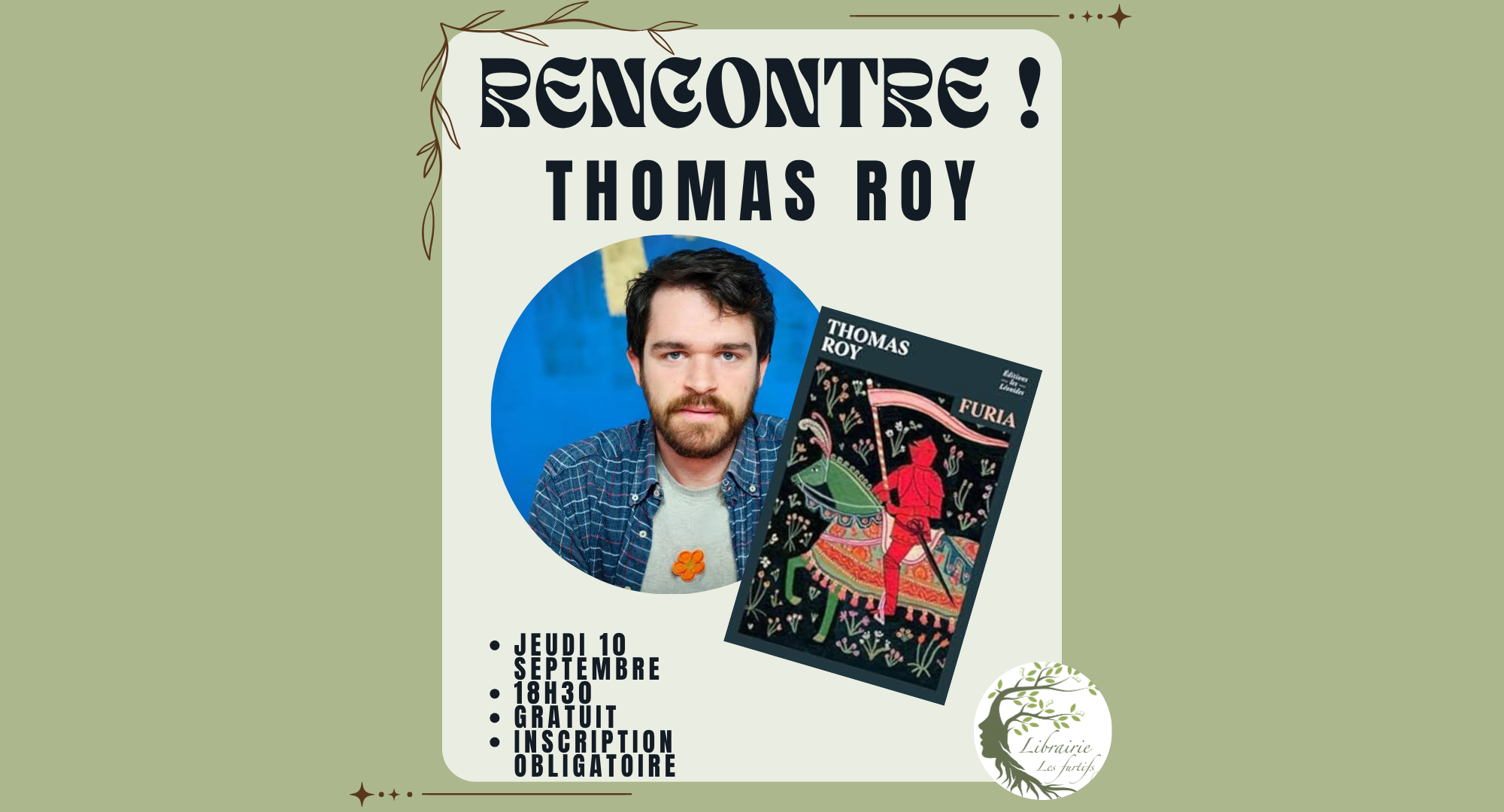 Rencontre avec Thomas Roy autour de son livre Furia.