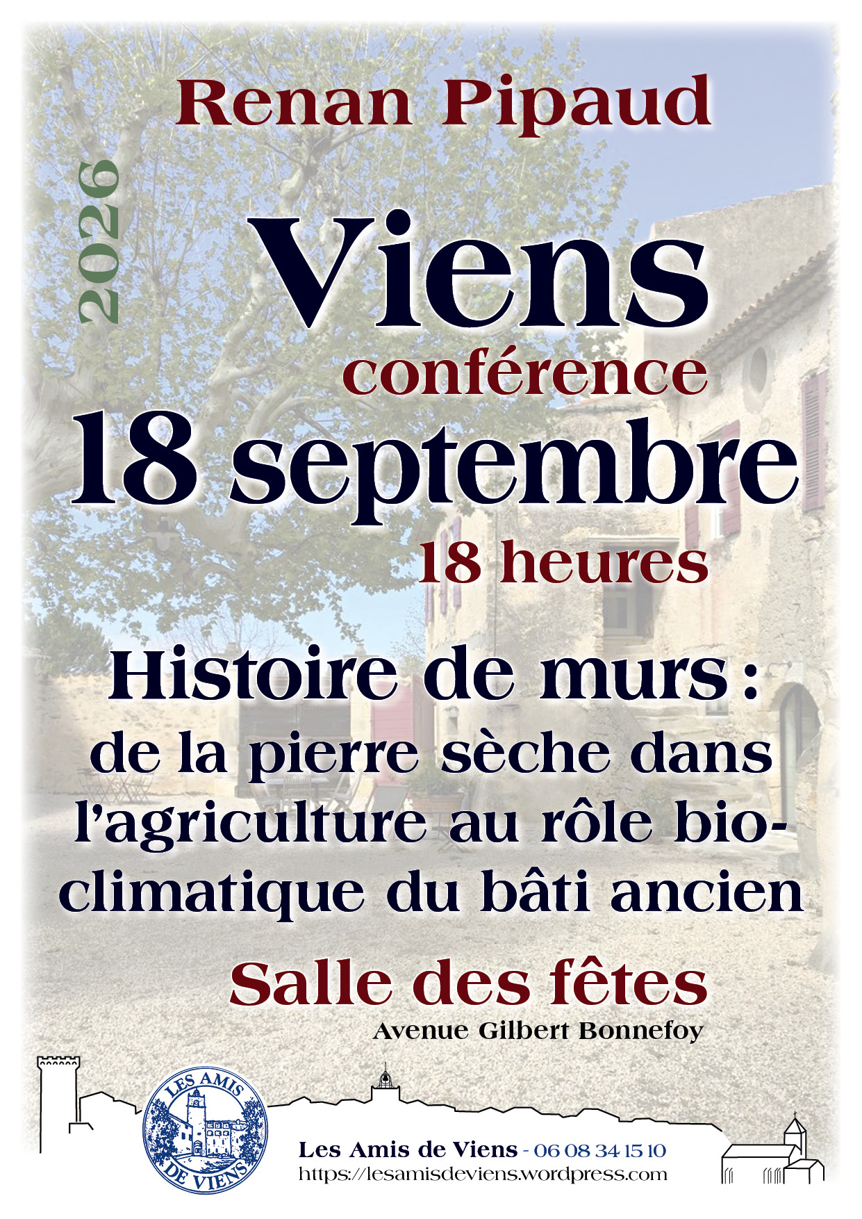 Journ�es du patrimoine - conf�rence de Renan Pipaud : HISTOIRE DE MURS
