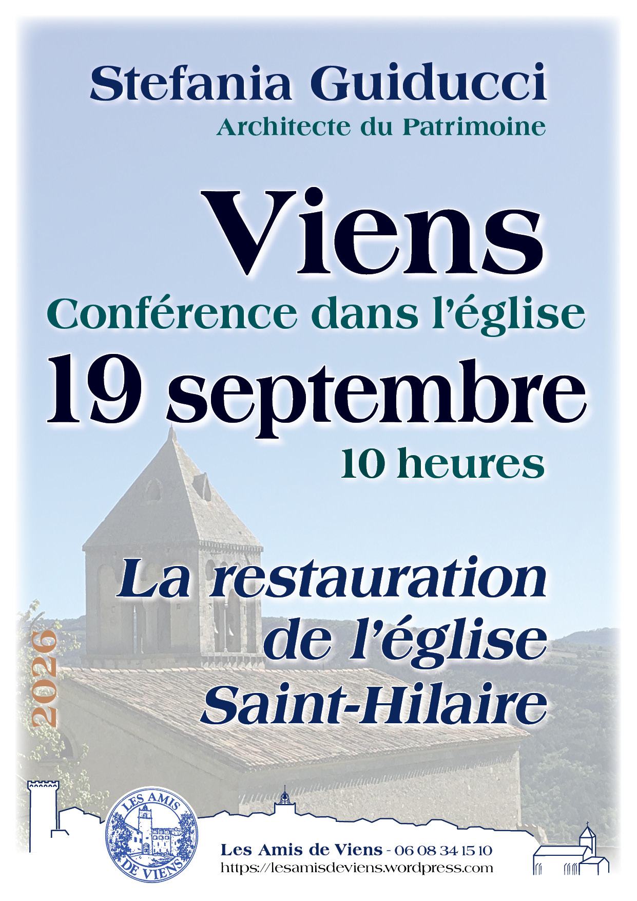 Journ�es du patrimoine - conf�rence de Stefania Guiducci , architecte du patrimoine :la restauration de l'�glise Saint Hilaire de Viens