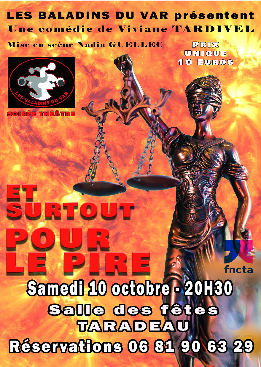Les baladins du Var. Et surtout pour le pire