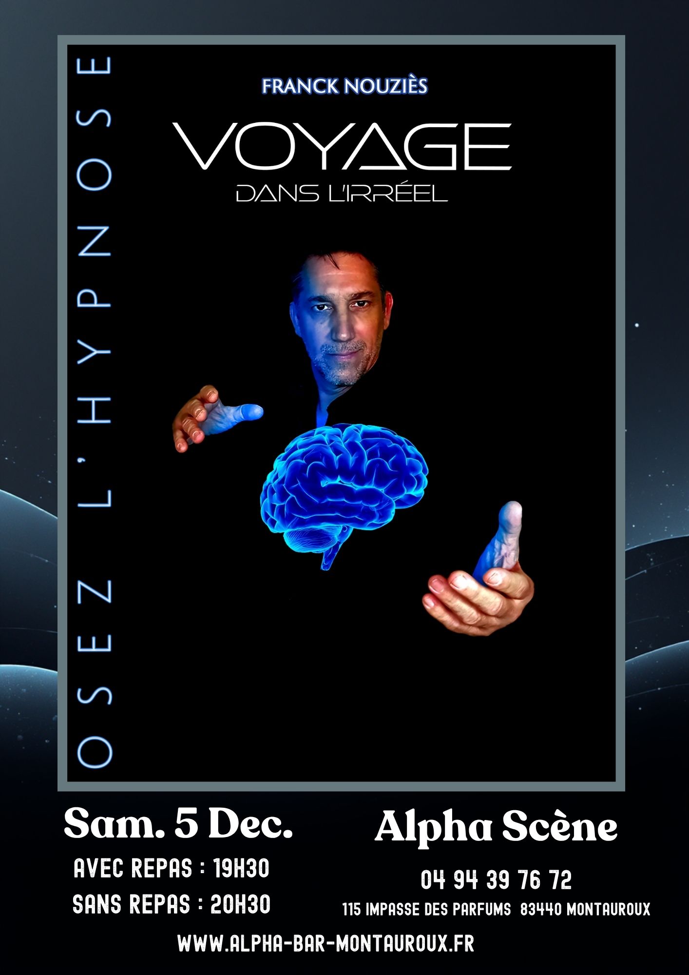 SPECTACLE D'HYPNOSE : VOYAGE DANS L'IR�EL
