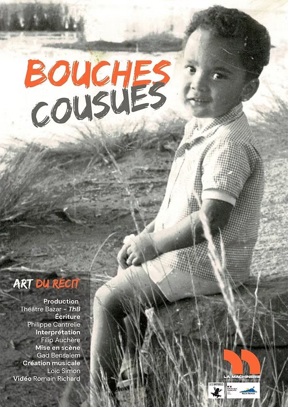 Spectacle : Bouches cousues