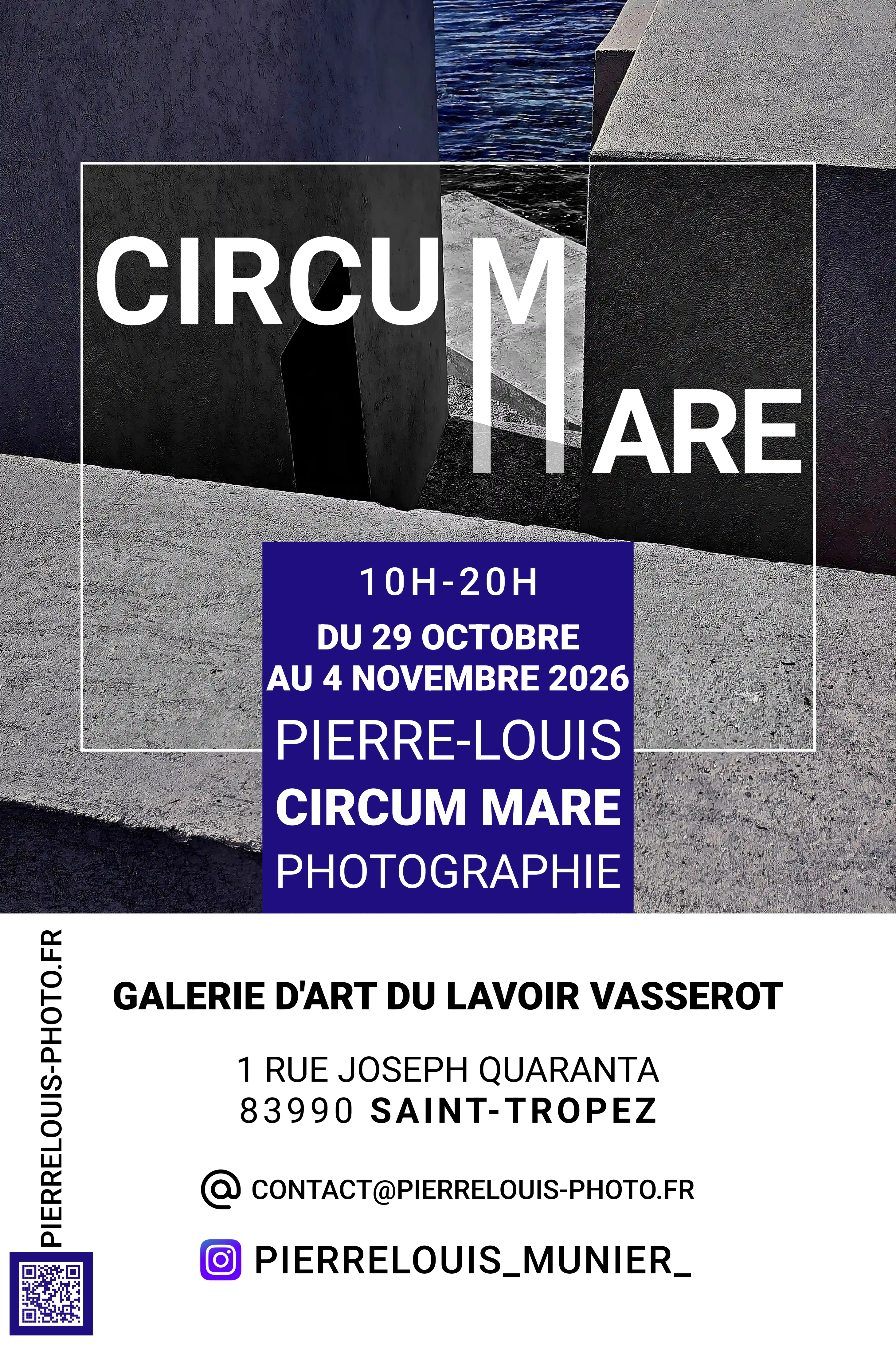 Exposition du Lavoir Vasserot - Circum Mare, Pierre-Louis Photographies