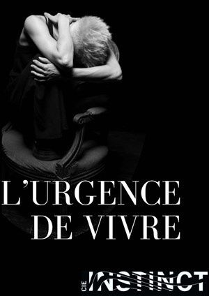 L'urgence de vivre