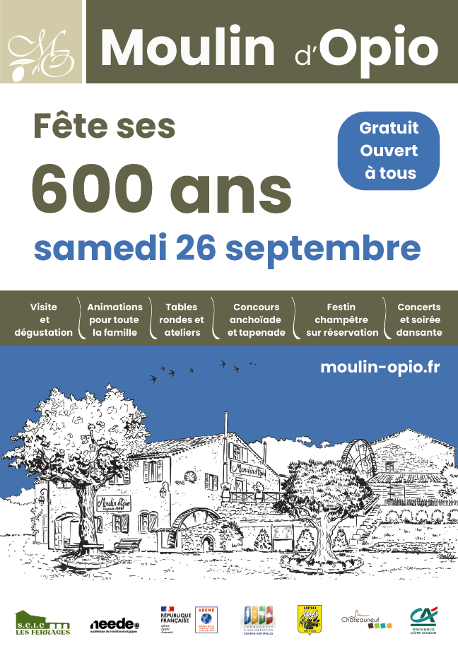 600 ans du Moulin d'Opio