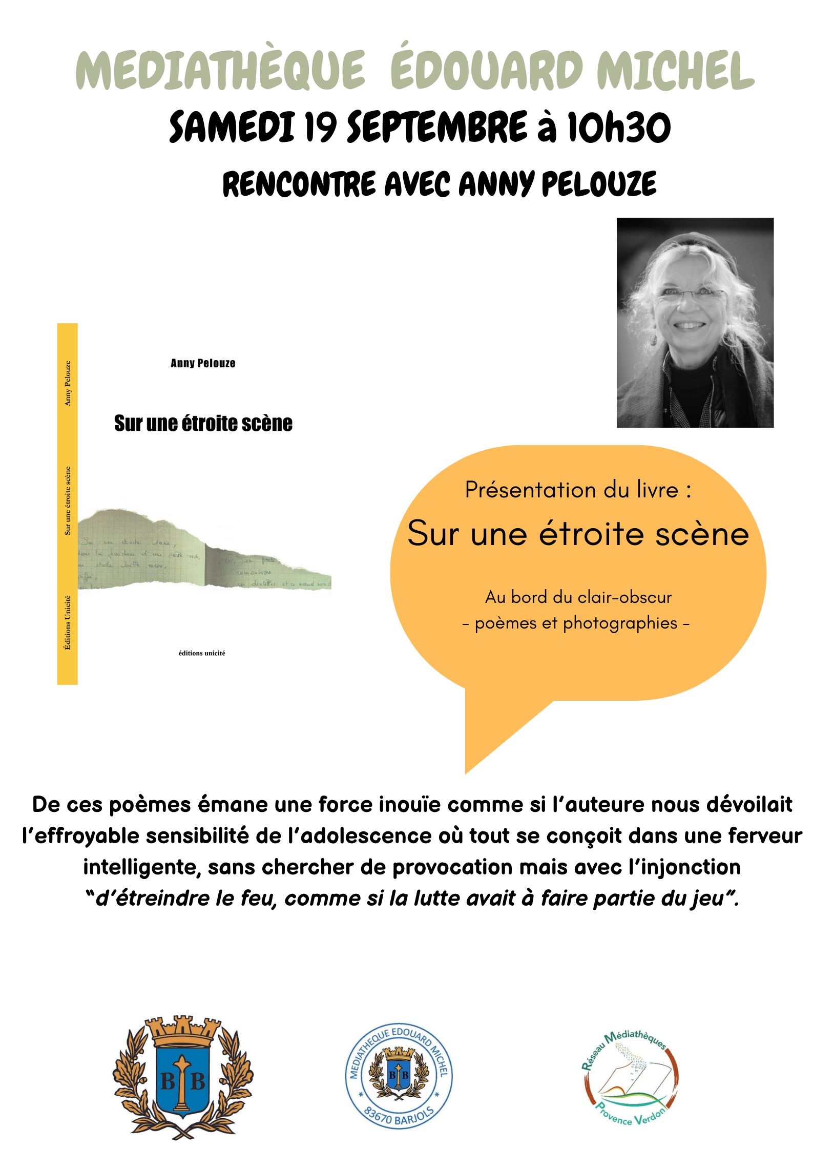 Rencontre litt�raire avec Anny Pelouse : Sur une �troite sc�ne