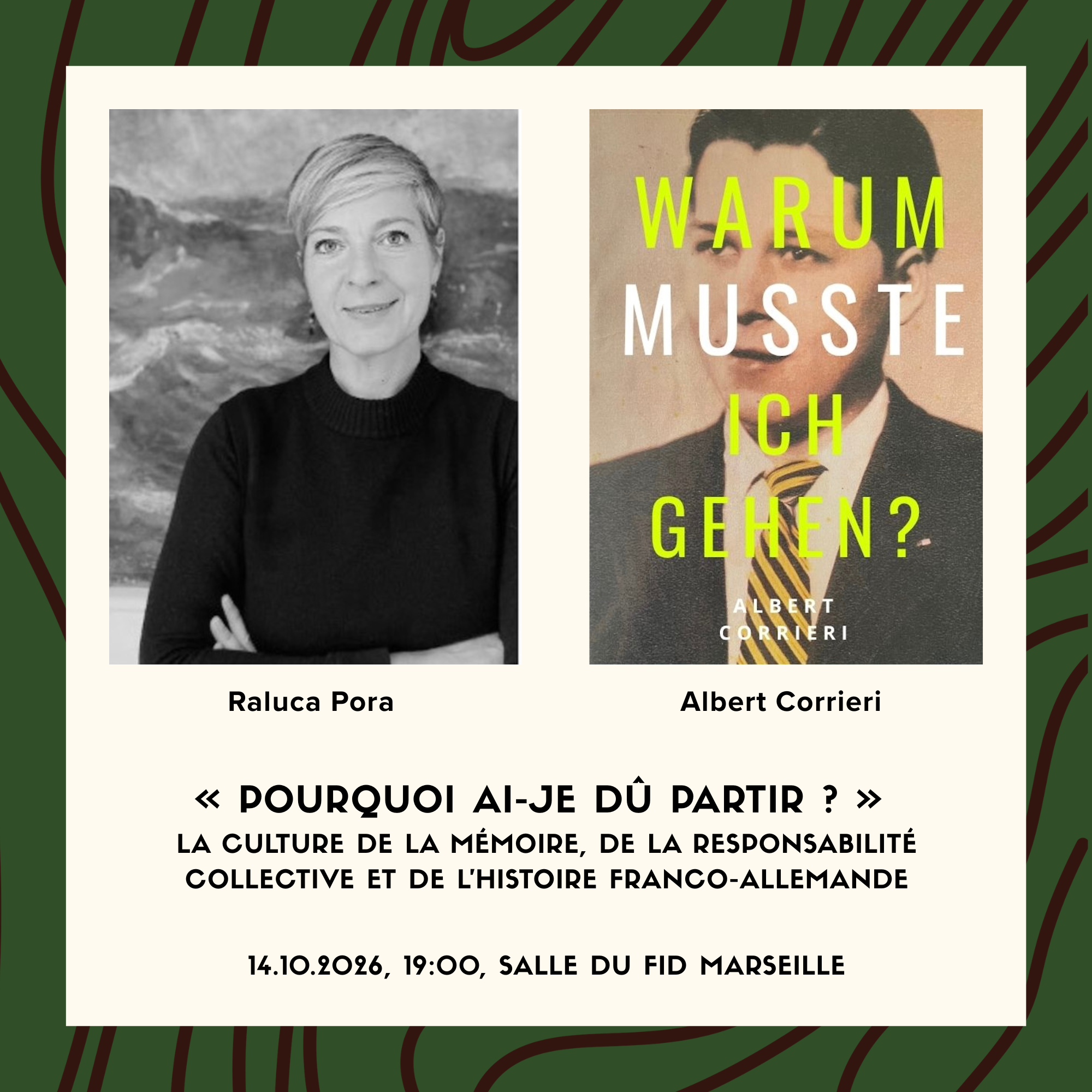 � Pourquoi ai-je d� partir ? � - La culture de la m�moire, de la responsabilit� collective  et de l�histoire franco-allemande