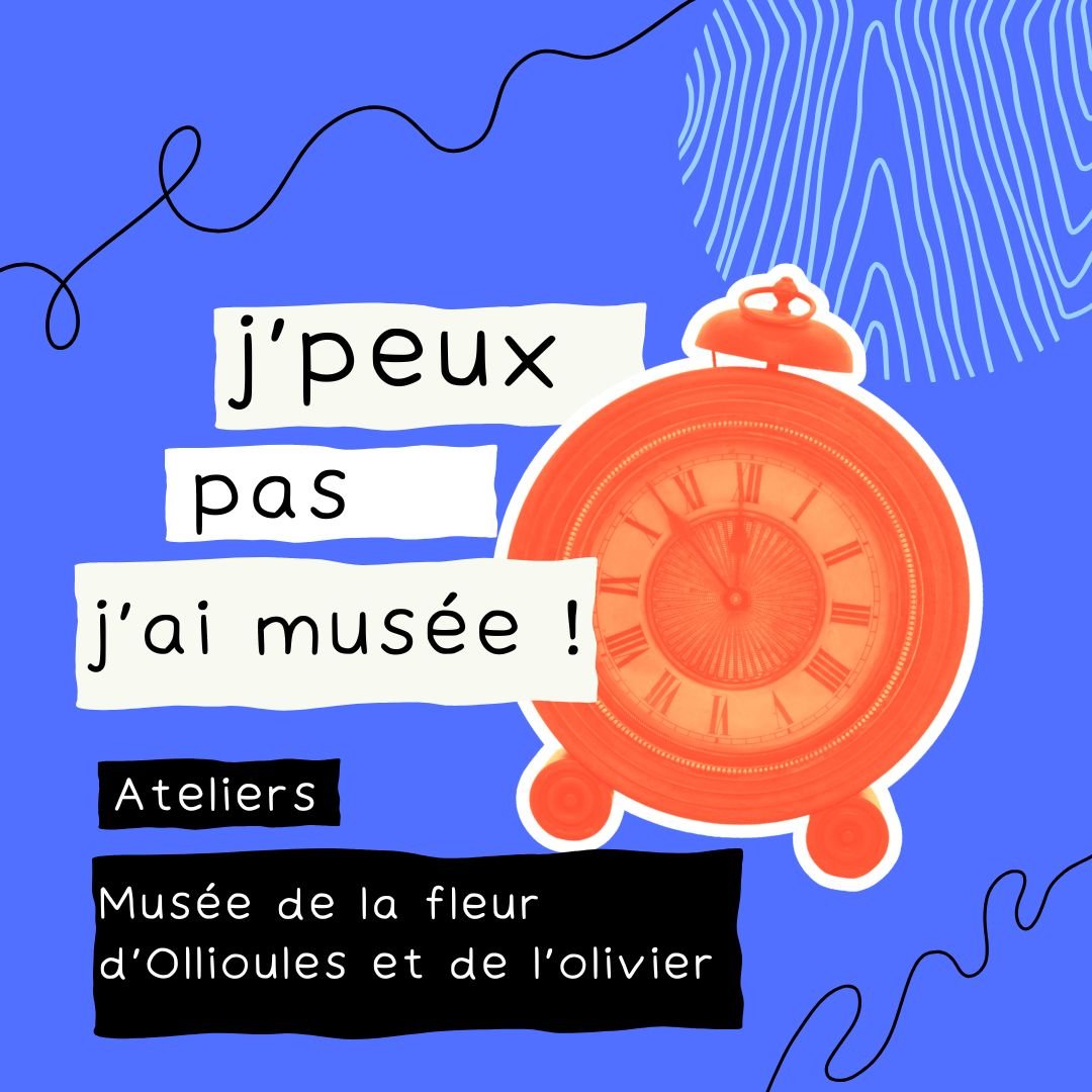 Atelier enfants : J'peux pas, j'ai mus�e !